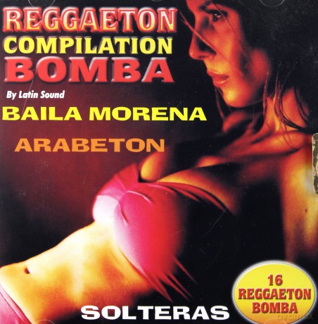Latin Sound: Reggaeton Compilation Bomba [CD]