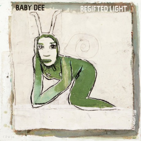 Baby Dee: Regifted Light [CD]