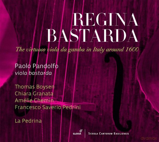 Paolo Pandolfo: Regina Bastarda [CD]