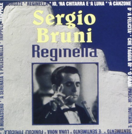 Sergio Bruni: Reginella [CD]
