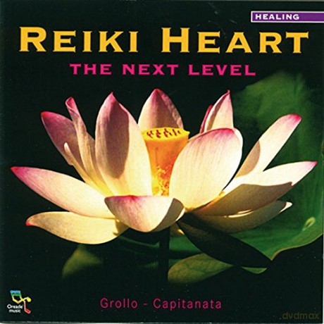 Alberto Grollo: Reiki Heart the Next Level [CD]
