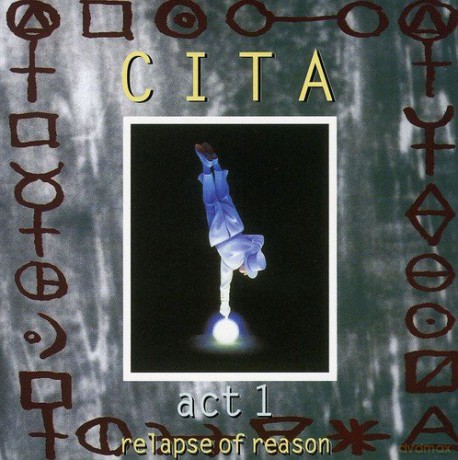 CITA: Relapse of Reason [CD]