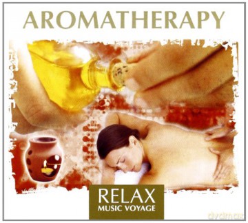 Fly2 Project: Relax Music Voyage-Aromaterapia [CD]
