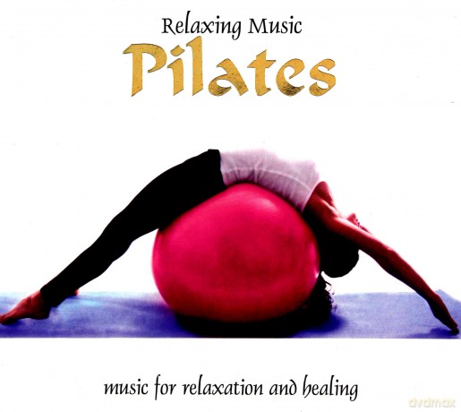 Vari-Relaxing Music: Relaxing Music, Pilates [CD]