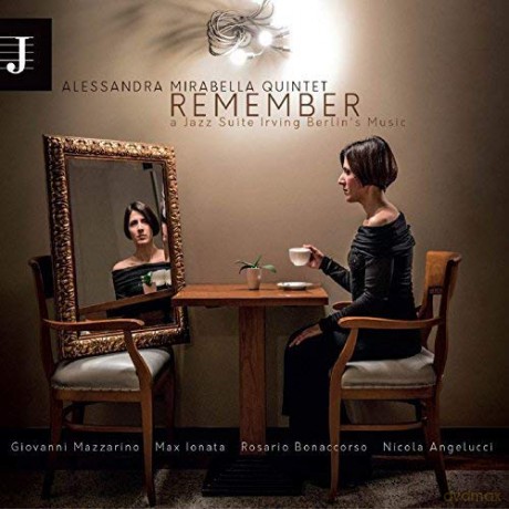 Alessandra Mirabella Quintet: Remember (For Irving Berlin) [CD]