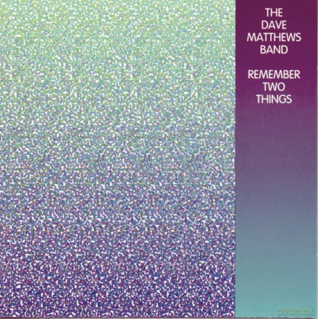 Dave Matthews: Remember Two Things [CD]