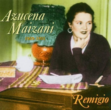 Azucena Maizani: Remigio [CD]