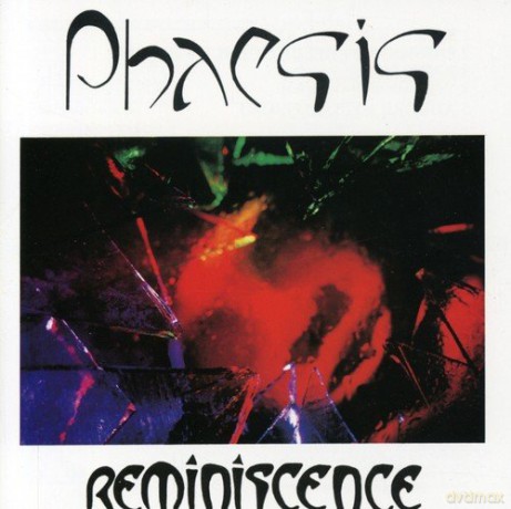 Phaesis: Reminiscence [CD]