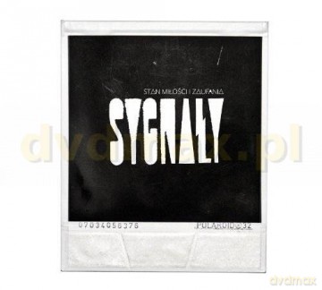 Stan Miłości I Zaufania: Sygnały (digipack) [CD]