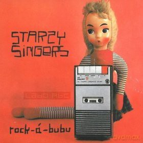 Starzy Singers: Rock-A-Bubu [CD]