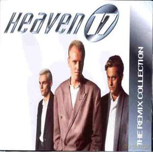 Heaven 17: Remix Collection [CD]