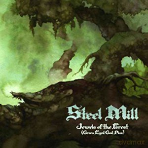 Steel Mill: Jewels Of The Forest [CD]