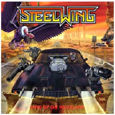 Steelwing: Lord Of The Wasteland [CD]