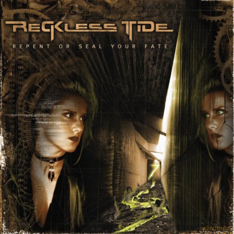 Reckless Tide: Repent or Seal Your Fate [CD]