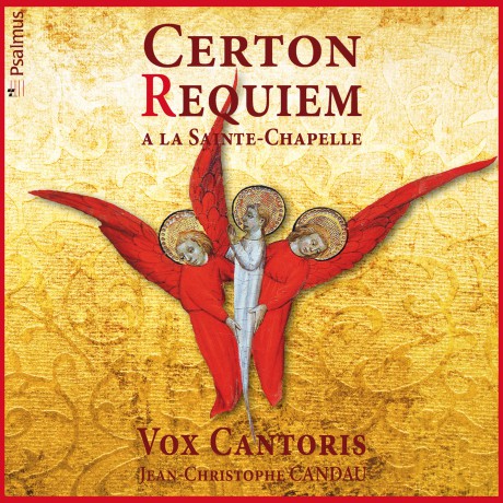 P. Certon: Requiem a La Sainte-Chapelle [CD]