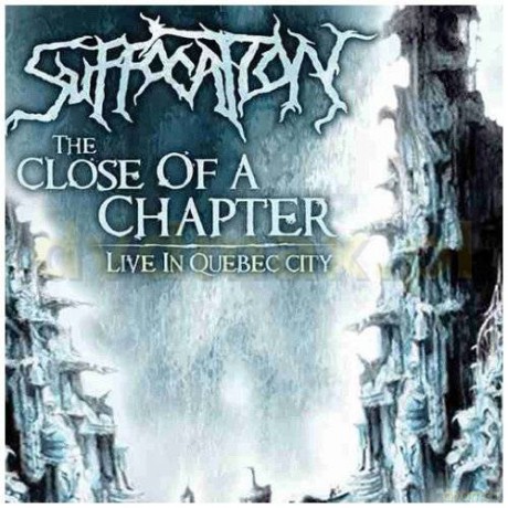 Suffocation: The Closer Of A Chapter [CD]