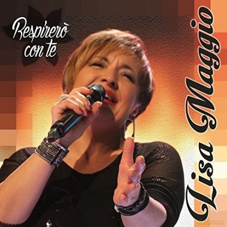 Maggio Lisa: Respirero' Con Te [CD]