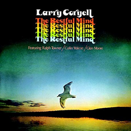 Larry Coryell: Restful Mind [CD]