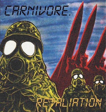 Carnivore: Retaliation [CD]