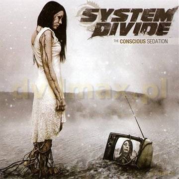 System Divide: The Conscious Sedation [CD]