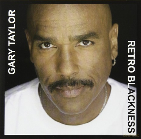 Gary Taylor: Retro Blackness [CD]