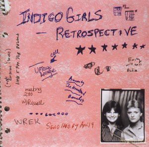 Indigo Girls: Retrospective [CD]