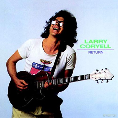 Larry Coryell: Return [CD]