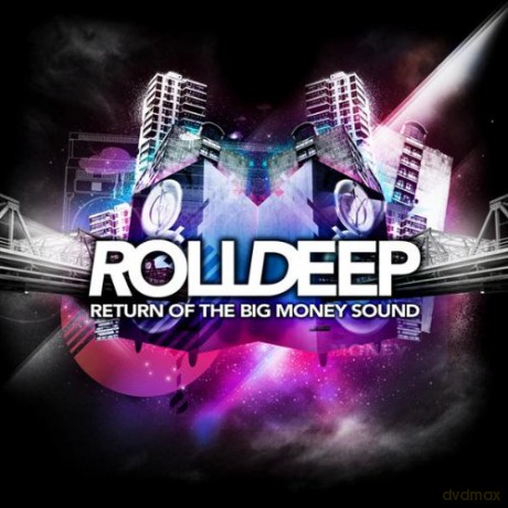 Roll Deep: Return Of The Big Money Sound [CD]