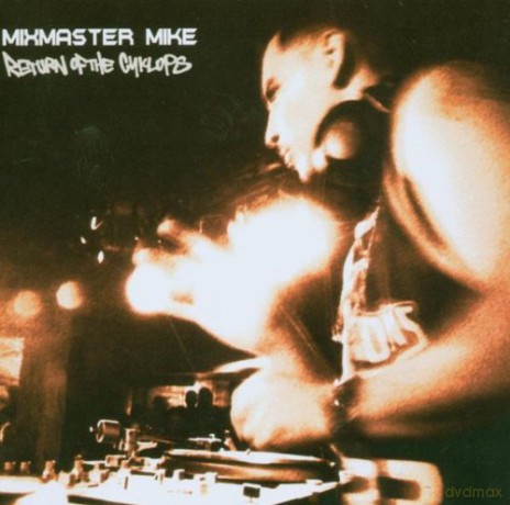Mix Master Mike: Return Of The Cyklops [CD]