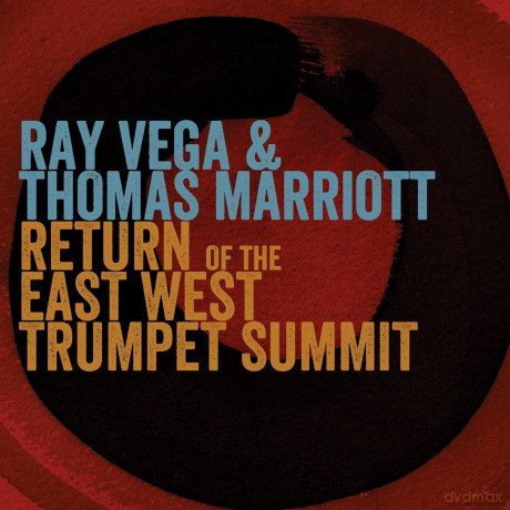 Ray Vega: Return Of The East West [CD]