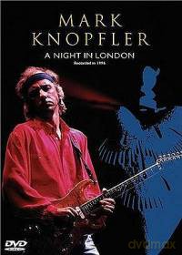 Mark Knopfler: A Night In London