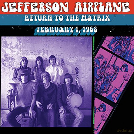 Jefferson Airplane: Return to the Matrix.. [2CD]