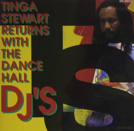 Tinga Stewart: Returns With Dance Hall Dj'S [CD]