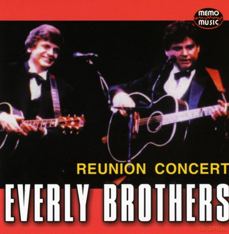 The Everly Brothers: Reunion Concert [CD]