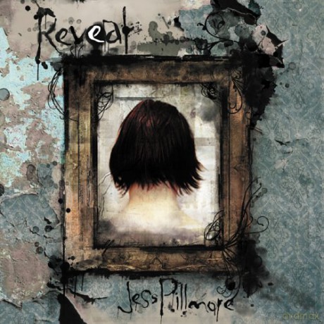 Jess Pillmore: Reveal [CD]