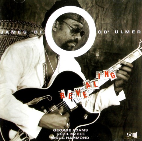 James Blood Ulmer: Revealing [CD]