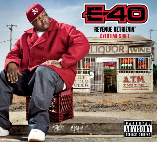 E-40: Revenue Retrievin: Overtime Shift [CD]