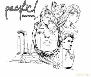 Pacific: Reveries [CD]