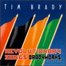 Tim Brady: Revolutionary Songs [CD]