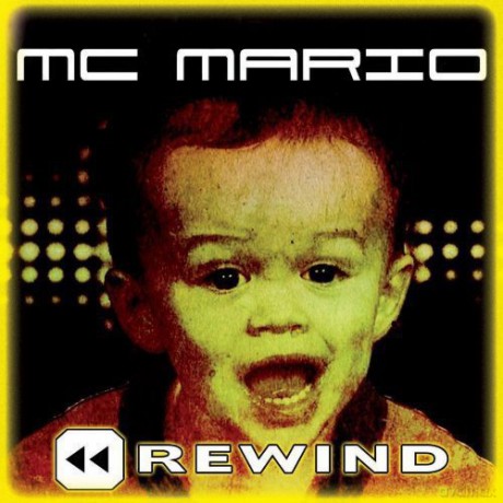 Mc Mario: Rewind [CD]