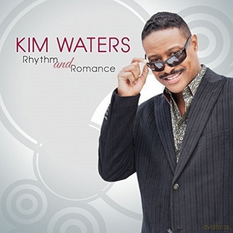 Kim Waters: Rhythm And Romance [CD]