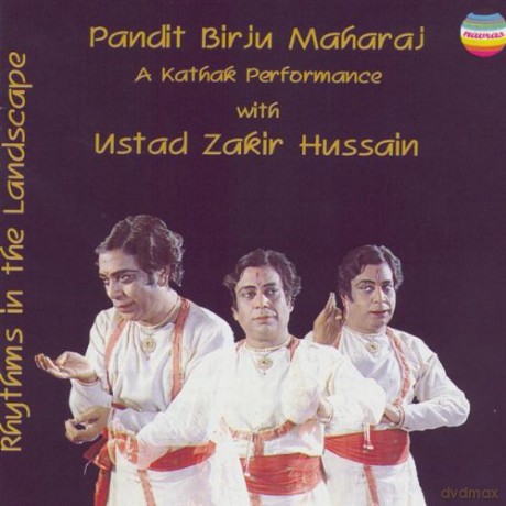 Birju Maharaj: Rhythms in the Landscape [CD]
