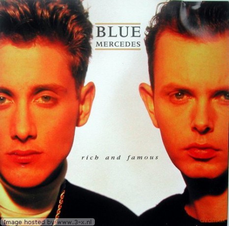 Blue Mercedes: Rich And Famous [CD]