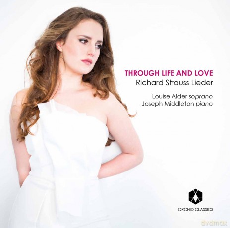 R. Strauss: Richard Strauss: Through Life And Love [CD]