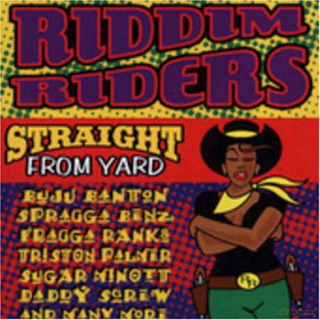 Riddim Riders: Straight From Yard [CD]