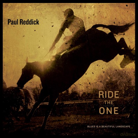 Paul Reddick: Ride The One [CD]