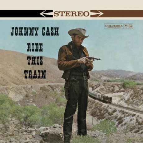 Johnny Cash: Ride This Train [CD]