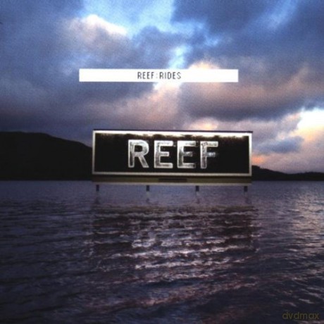 Reef: Rides [CD]