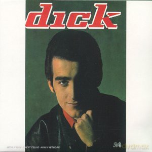 Dick Rivers: Rien Que Toi [CD]