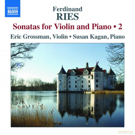 Eric Grossman: Ries,Ferdinand - Ries: Sonatas For Violin And Piano 2 [CD]